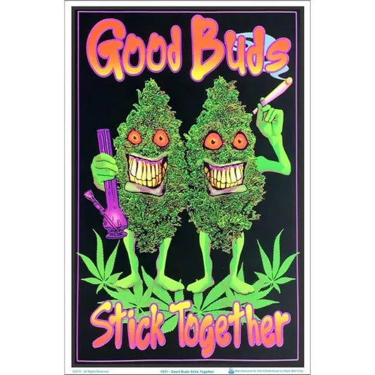 GOOD BUDS STICK TOGETHER Flocked Blacklight poster ポスター #42
