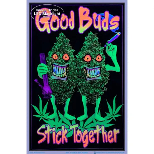 GOOD BUDS STICK TOGETHER Flocked Blacklight poster ポスター #42